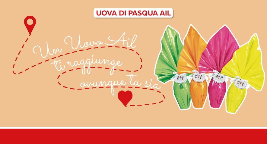 Campagna Uova di Pasqua AIL 2021